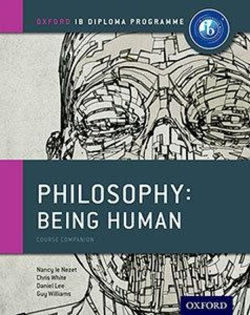 Produktbild: Oxford IB Diploma Programme: Philosophy: Being Human Course Book