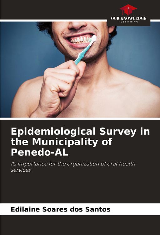 Produktbild: Epidemiological Survey in the Municipality of Penedo-AL