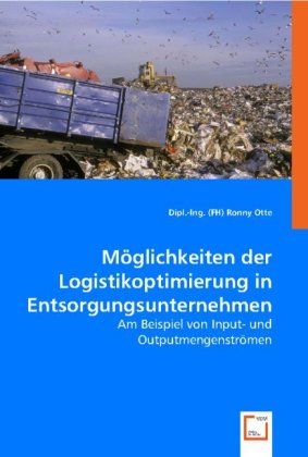 Produktbild: (FH) Ronny, ,: M&iquest;glichkeiten der Logistikoptimierung in Ents