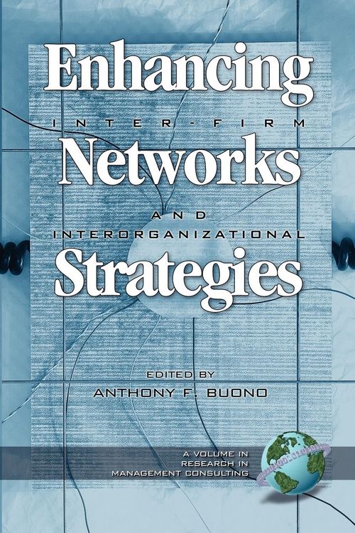 Produktbild: Enhancing Inter-Firm Networks and Interorganizational Strategies (PB)