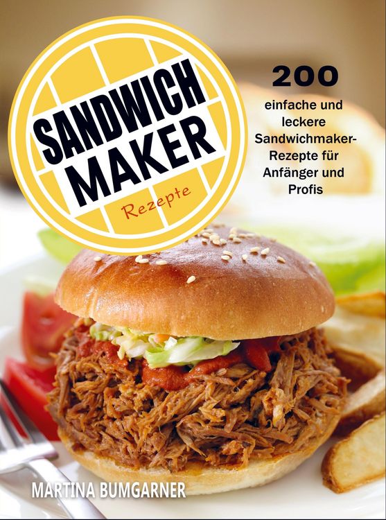 Produktbild: Sandwichmaker Rezepte