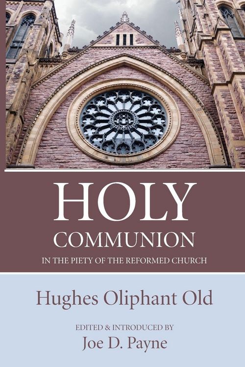 Produktbild: Holy Communion in the Piety of the Reformed Church