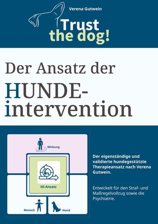 Produktbild: Der Ansatz der Hundeintervention - ein Praxisbuch f&uuml;r hundegest&uuml;tzte Intervention