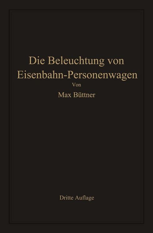 Produktbild: Die Beleuchtung von Eisenbahn-Personenwagen