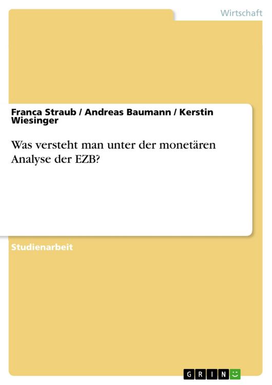 Produktbild: Was versteht man unter der monet&auml;ren Analyse der EZB?