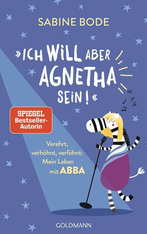 Produktbild: "Ich will aber Agnetha sein!"