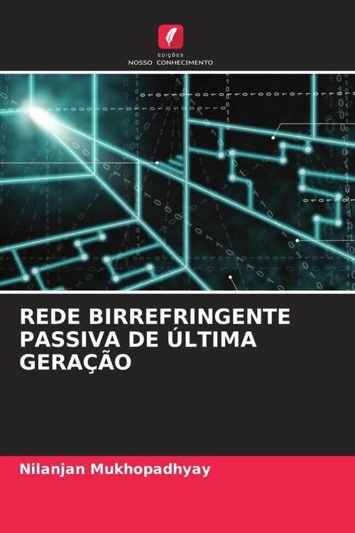 Produktbild: Rede Birrefringente Passiva De &Uacute;ltima Gera&ccedil;&atilde;o