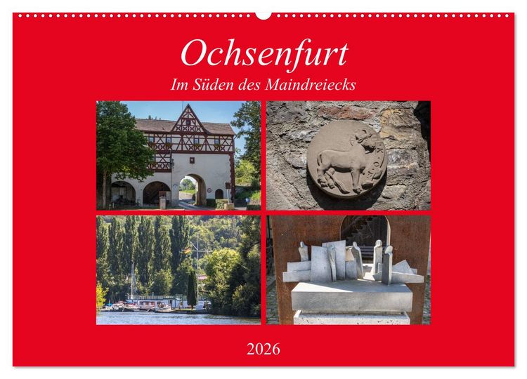 Produktbild: Ochsenfurt im S&uuml;den des Maindreiecks (Wandkalender 2026 DIN A2 quer), CALVENDO Monatskalender