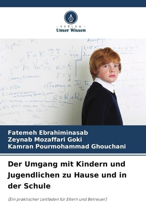 Produktbild: Der Umgang mit Kindern und Jugendlichen zu Hause und in der Schule