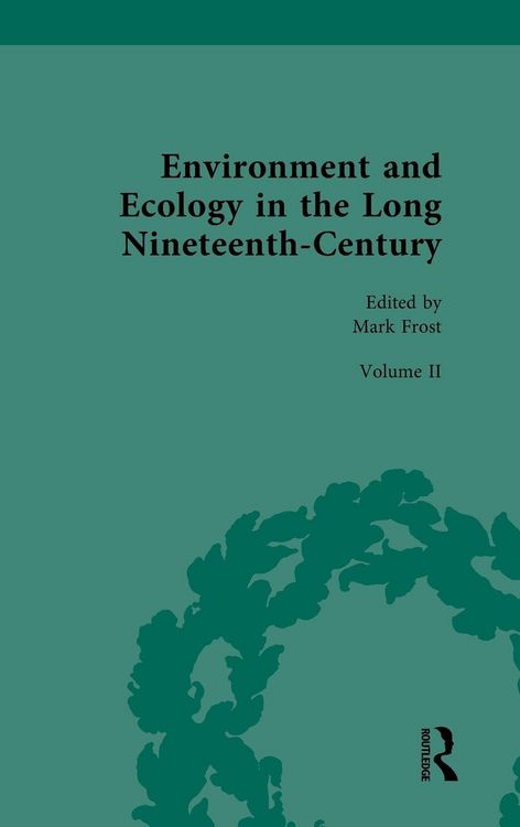Produktbild: Environment and Ecology in the Long Nineteenth-Century