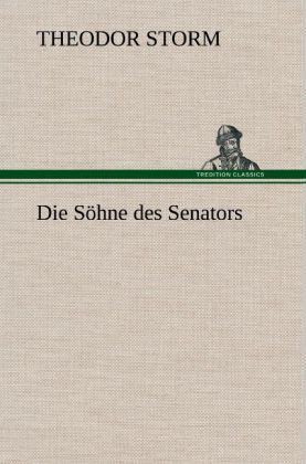 Produktbild: Die S&ouml;hne des Senators