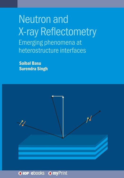 Produktbild: Neutron and X-ray Reflectometry