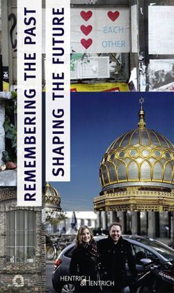 Produktbild: Remembering the Past &ndash; Shaping the Future