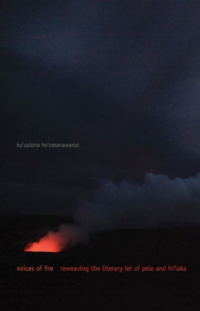 Produktbild: Ho'omanawanui, k: Voices of Fire