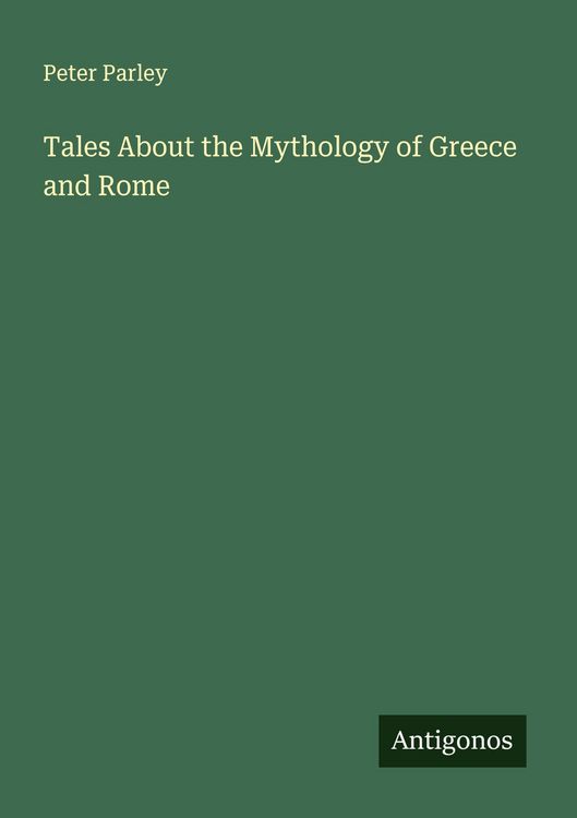Produktbild: Tales About the Mythology of Greece and Rome