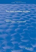 Produktbild: Mattoo, A: The Plant Hormone Ethylene