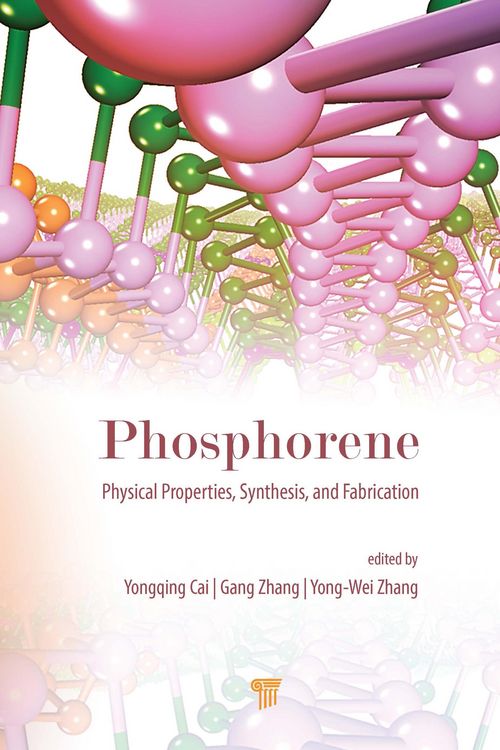 Produktbild: Phosphorene: Physical Properties, Synthesis, and Fabrication