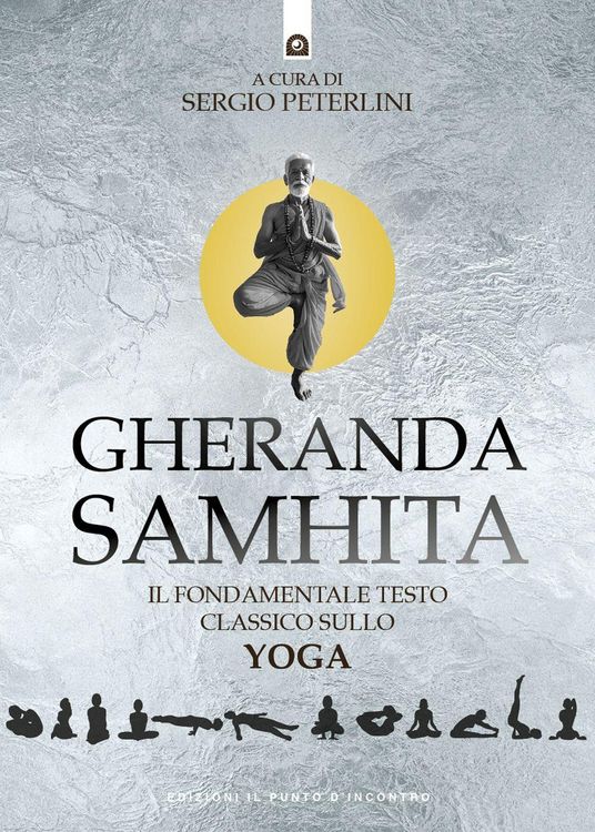 Produktbild: Gheranda samhita. Il fondamentale testo classico sullo yoga