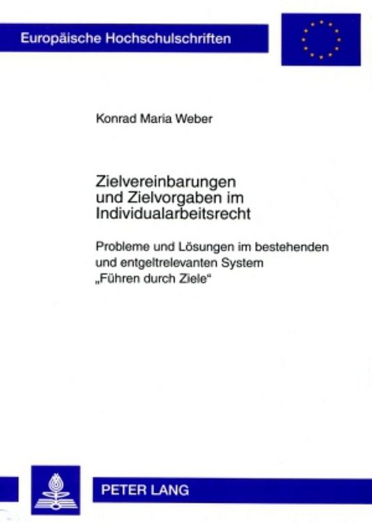 Produktbild: Zielvereinbarungen und Zielvorgaben im Individualarbeitsrecht