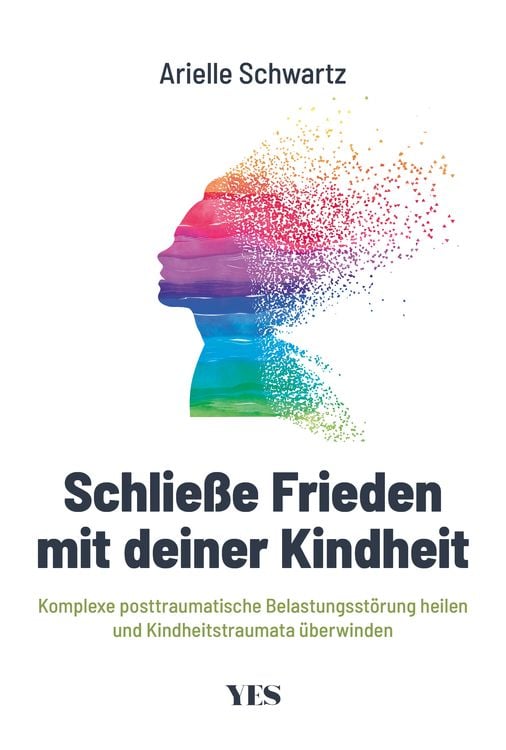 Produktbild: Schließe Frieden mit deiner Kindheit