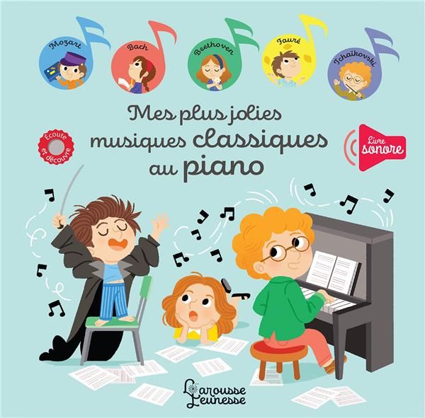 Produktbild: Mes plus belles musiques classiques au piano