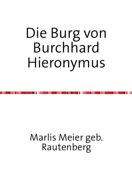 Produktbild: Die Burg von Burchhard Hieronymus