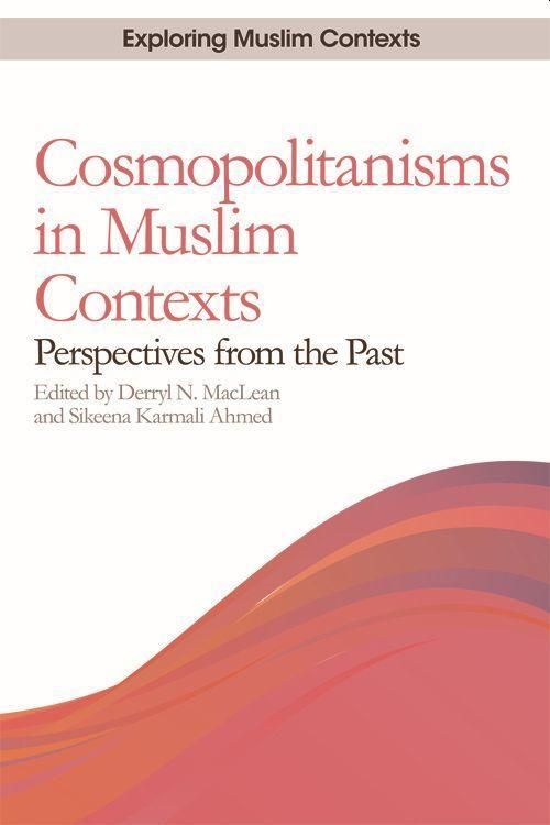 Produktbild: Cosmopolitanisms in Muslim Contexts