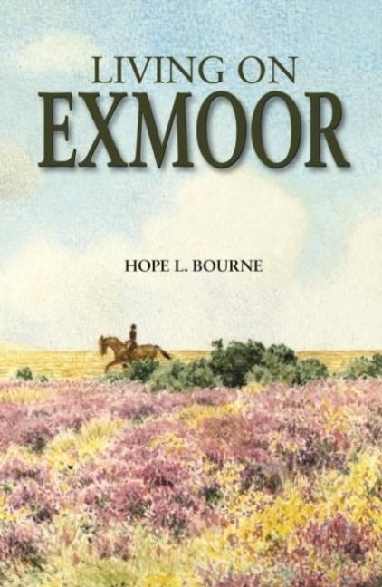 Produktbild: Bourne, H: Living on Exmoor