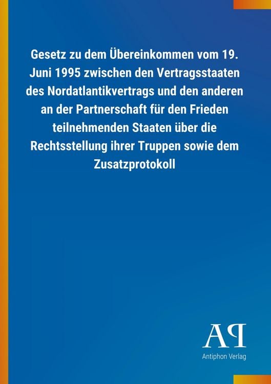 Produktbild: Gesetz zu dem &Uuml;bereinkommen vom 19. Juni 1995 zwischen den V