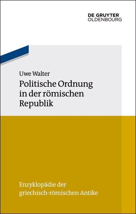 Produktbild: Politische Ordnung in der r&ouml;mischen Republik