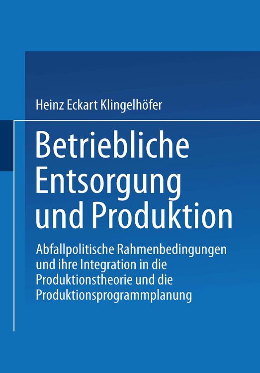 Produktbild: Betriebliche Entsorgung und Produktion