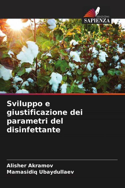 Produktbild: Sviluppo e giustificazione dei parametri del disinfettante
