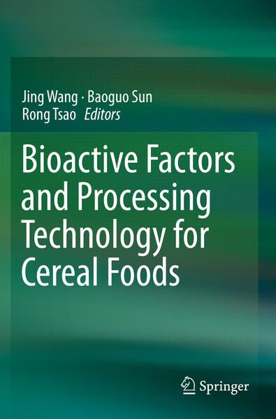 Produktbild: Bioactive Factors and Processing Technology for Cereal Foods