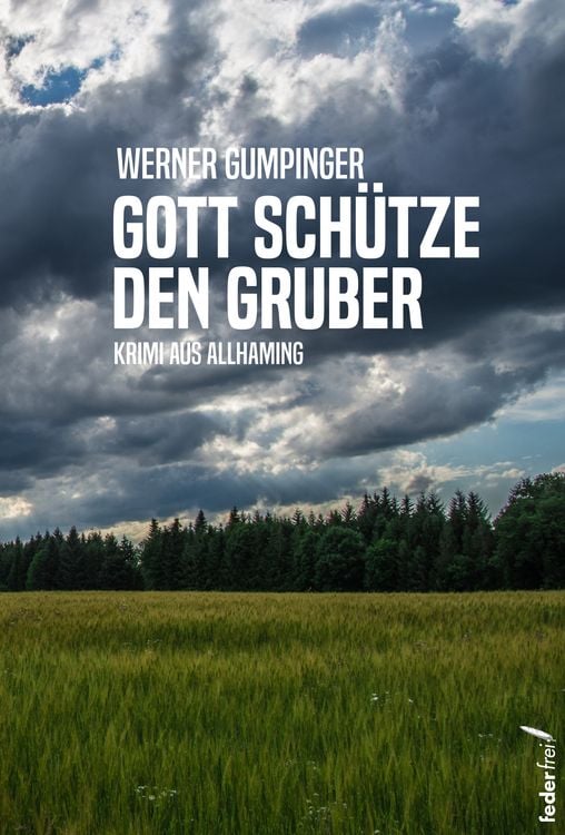 Produktbild: Gott sch&uuml;tze den Gruber
