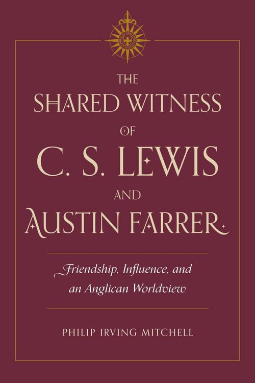 Produktbild: The Shared Witness of C. S. Lewis and Austin Farrer