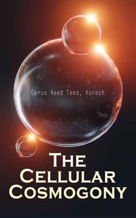 Produktbild: The Cellular Cosmogony