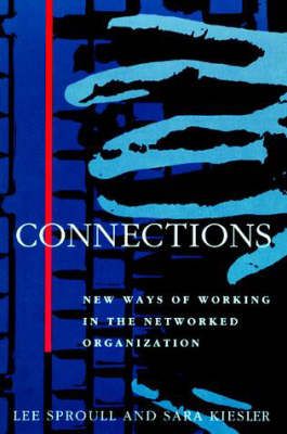 Produktbild: Connections: New Ways of Working in the Networked Organization