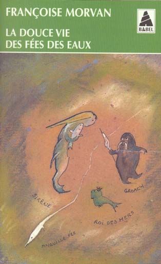 Produktbild: La douce vie des f&eacute;es des eaux