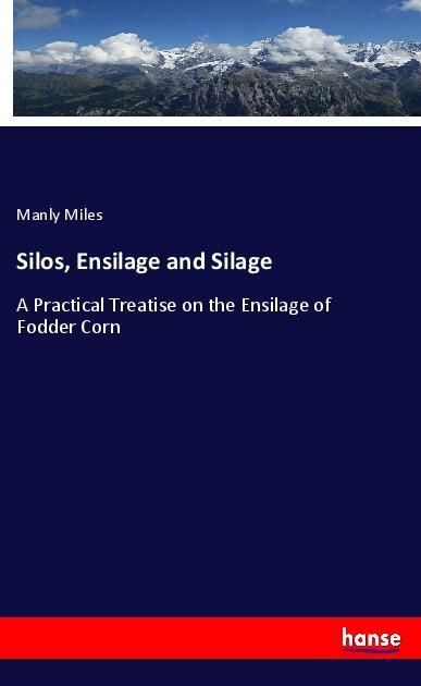 Produktbild: Silos, Ensilage and Silage
