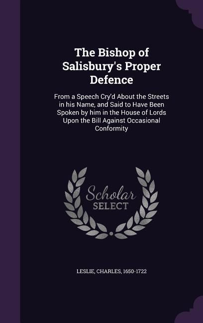 Produktbild: The Bishop of Salisbury's Proper Defence