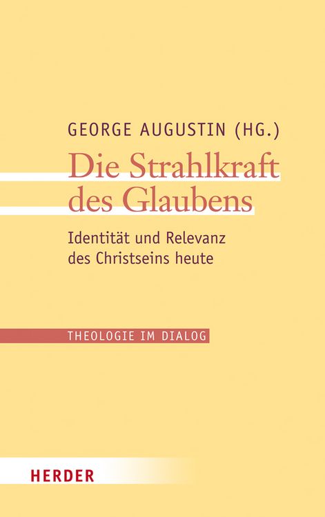 Produktbild: Die Strahlkraft des Glaubens