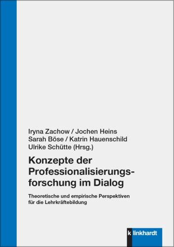 Produktbild: Konzepte der Professionalisierungsforschung im Dialog
