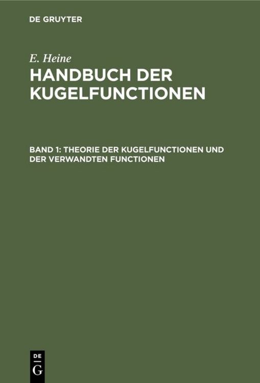 Produktbild: Theorie der Kugelfunctionen und der verwandten Functionen