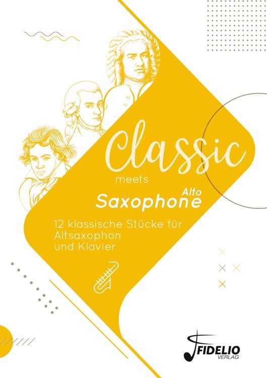 Produktbild: Classic meets Alto-Saxophone
