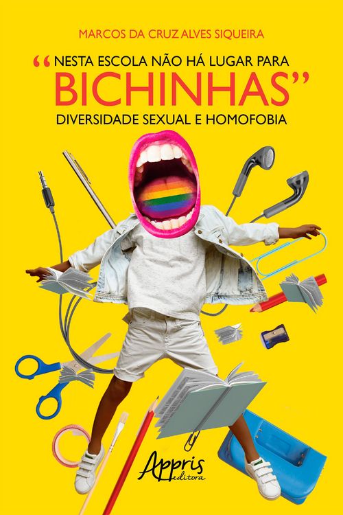 Produktbild: Nesta Escola n&atilde;o h&aacute; Lugar para Bichinhas: Diversidade Sexual e Homofobia
