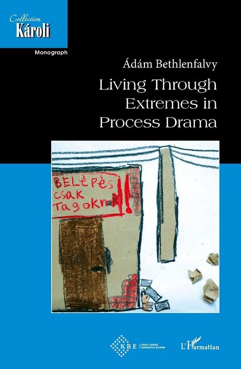 Produktbild: Living Through Extremes in Process Drama