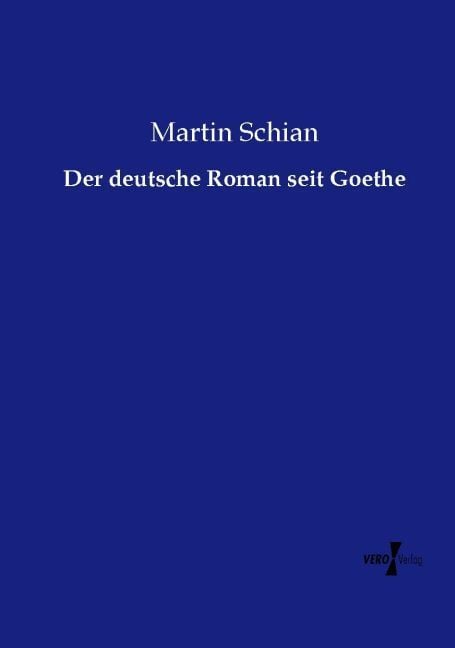 Produktbild: Der deutsche Roman seit Goethe