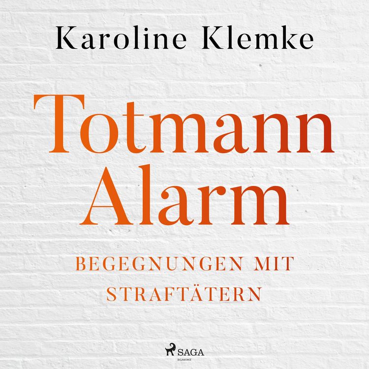 Produktbild: Totmannalarm: Begegnungen mit Straft&auml;tern