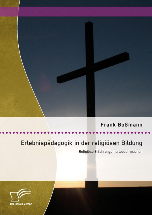 Produktbild: Erlebnisp&auml;dagogik in der religi&ouml;sen Bildung: Religi&ouml;se Erfahrungen erlebbar machen