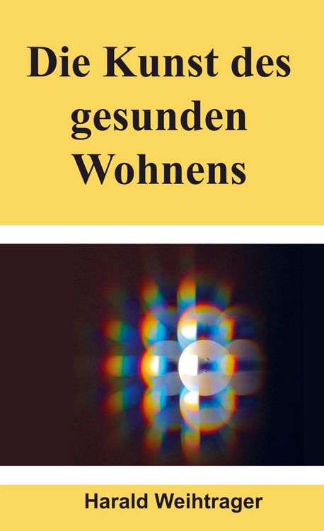 Produktbild: Die Kunst des gesunden Wohnens